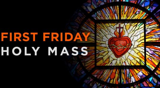 First Friday Mass