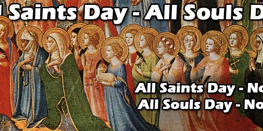 Feasts of All Saints and All Souls