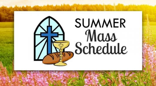 Summer Mass Schedule